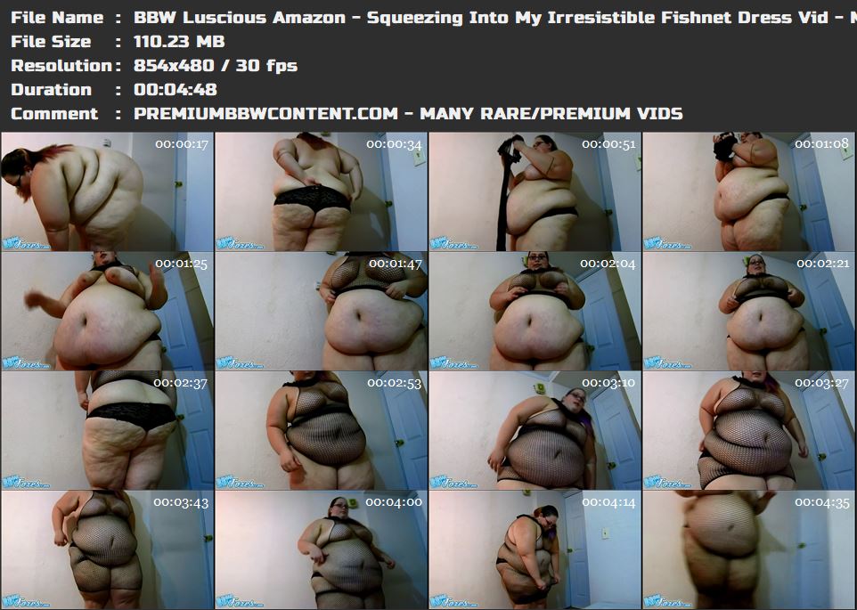 BBW Luscious Amazon - Squeezing Into My Irresistible Fishnet Dress Vid thumbnails